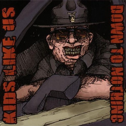 Down To Nothing/Kids Like Us CDep